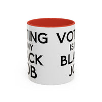 Voting is my Black Job Mug