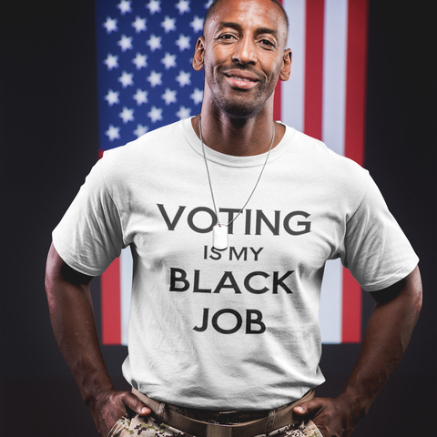 Voting is my Black Job